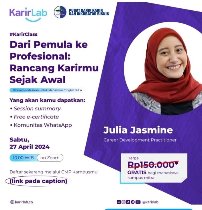SEMINAR KARIR "Dari Pemula Ke Profesional: Rancang Karir Sejak Awalmu"