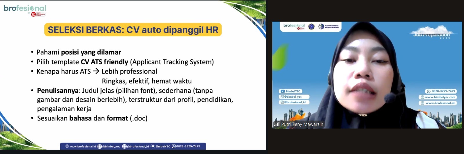 BROFESIONAL X UM METRO: PEMBUKAAN JOB PREPARATION DAN MATERI SESI 1 BIMBINGAN PEMBUATAN CV