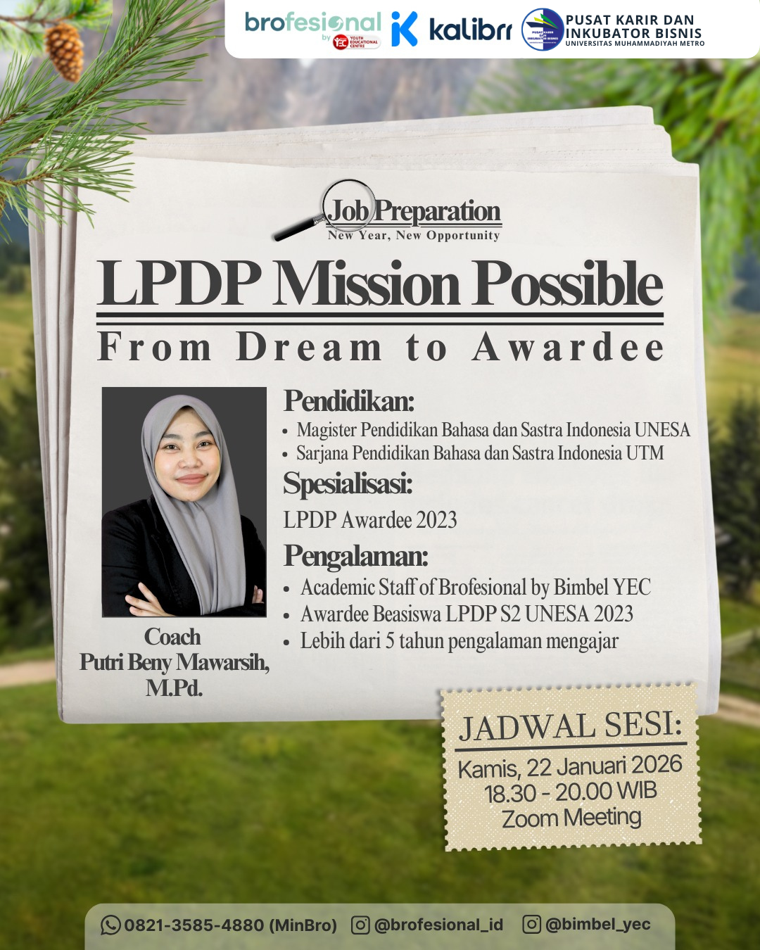 BROFESIONAL X UM METRO: LPDP MISSION POSSIBLE