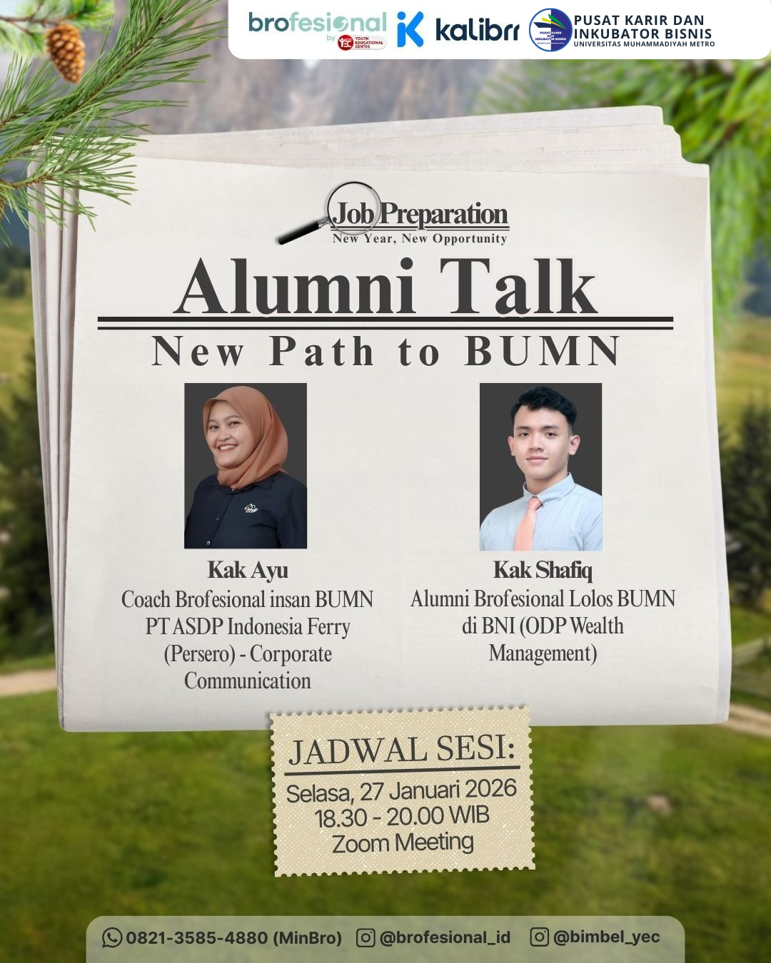 BROFESIONAL X UM METRO: ALUMNI TALK, NEW PATH TO BUMN