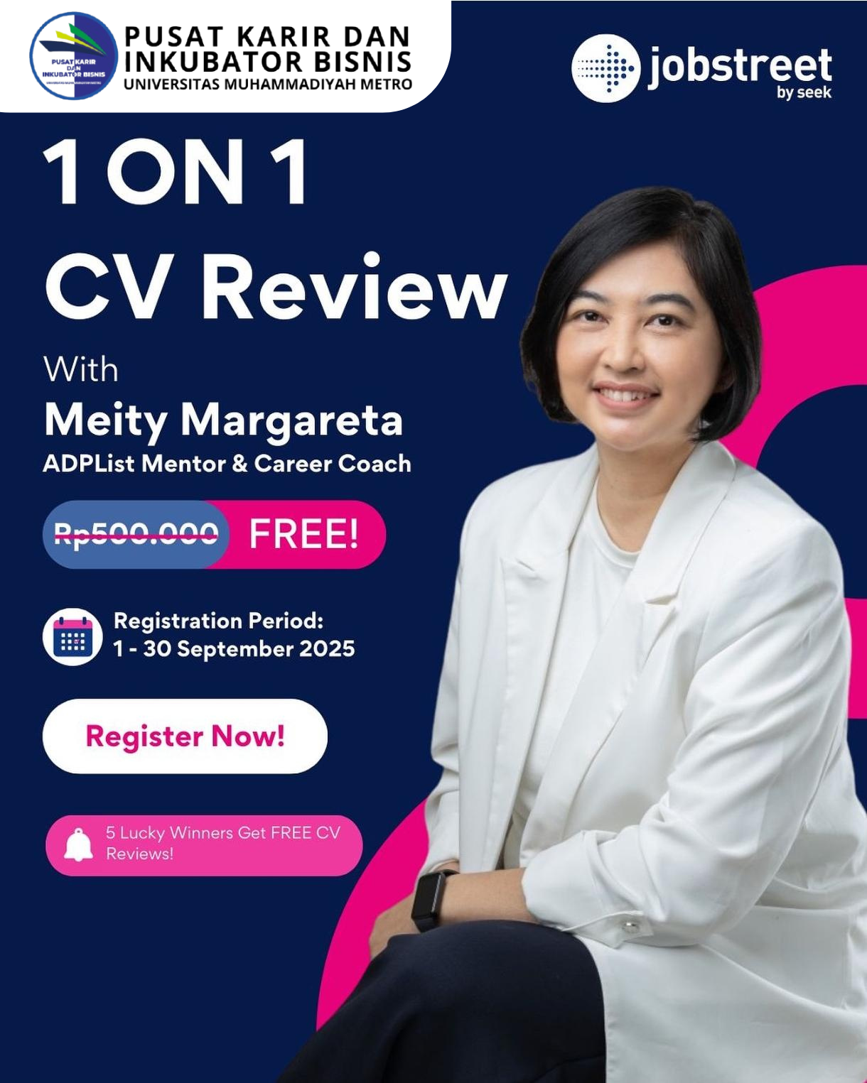 Pusat Karir dan Inkubator Bisnis UM Metro Bersama JobStreet Gelar Program 1 on 1 CV Review bagi Mahasiswa UM Metro