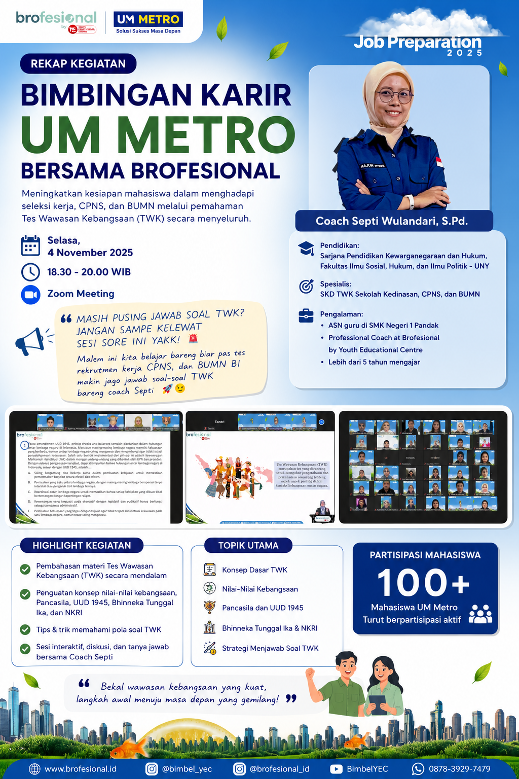 Mahasiswa UM Metro Perkuat Pemahaman Wawasan Kebangsaan Melalui Kelas Bimbingan Karir Bersama Brofesional