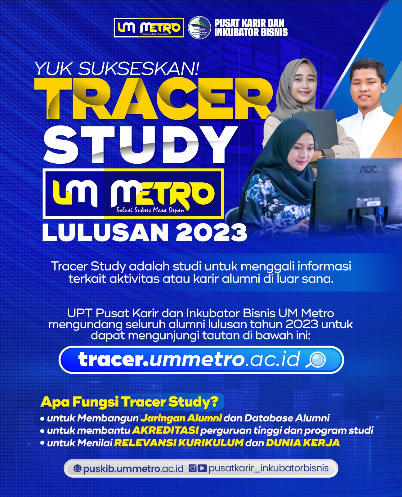 Hallo.. Alumni Universitas Muhammadiyah Metro,. Yuuk Sukseskan..! Tracer Study Lulusan Tahun 2023 Hallo.. Alumni Universitas Muhammadiyah Metro,. Yuuk Sukseskan..! Tracer Study Lulusan Tahun 2023