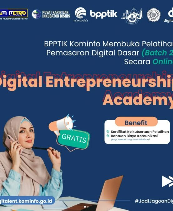 Program Pelatihan *Digital Entrepreneurship Academy* Bersertifikat KOMINFO dan BNSP bagi yang lulus.
