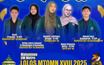 Mahasiswa UM Metro Lolos MTQMN XVIII 2025 DIKTISAINTEK Tingkat Nasional
