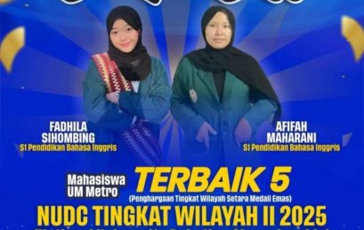 Mahasiswa UM Metro Raih Predikat Terbaik 5 NUDC Wilayah II 2025, Lolos ke Tingkat Nasional