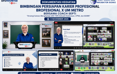 Brofesional X UM Metro Bekali Mahasiswa dengan Strategi Menghadapi Tes Wawasan Kebangsaan (TWK)