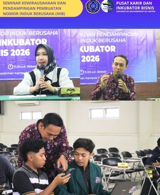 PUSKIB UM Metro Gelar Seminar Kewirausahaan dan Pendampingan Pembuatan NIB bagi Tenant Inkubator Bisnis