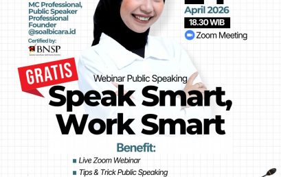BROFESIONAL X UM METRO: Speak Smart, Work Smart!