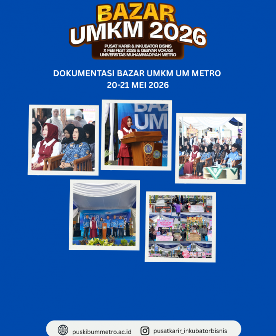 PUSKIB UM Metro Selenggarakan Bazar UMKM 2026 Berkolaborasi dengan FEB Fest dan Gebyar Vokasi